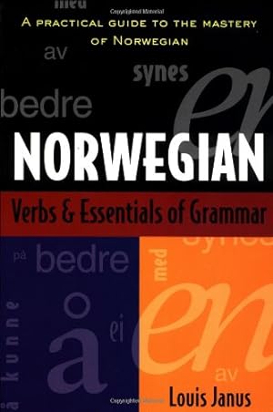 Seller image for Norwegian Verbs And Essentials of Grammar by Janus, Louis [Paperback ] for sale by booksXpress