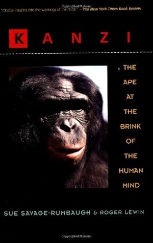 Immagine del venditore per Kanzi: The Ape at the Brink of the Human Mind by Savage-Rumbaugh, Sue [Paperback ] venduto da booksXpress