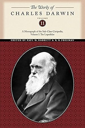 Imagen del vendedor de The Works of Charles Darwin, Volume 11: A Monograph of the Sub-Class Cirripedia, Volume I: The Lepadidae by Darwin, Charles [Paperback ] a la venta por booksXpress