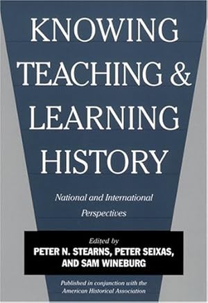 Immagine del venditore per Knowing, Teaching, and Learning History: National and International Perspectives [Paperback ] venduto da booksXpress