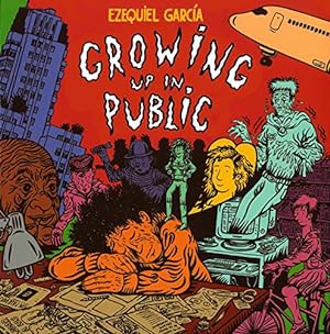 Seller image for Growing Up In Public by Garcia, Ezequiel [Paperback ] for sale by booksXpress