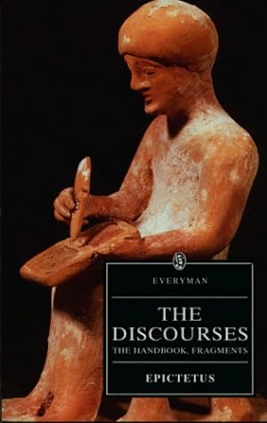 Seller image for The Discourses of Epictetus: The Handbook, Fragments by Epictetus [Paperback ] for sale by booksXpress