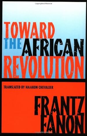 Seller image for Toward the African Revolution (Fanon, Frantz) by Fanon, Frantz [Paperback ] for sale by booksXpress