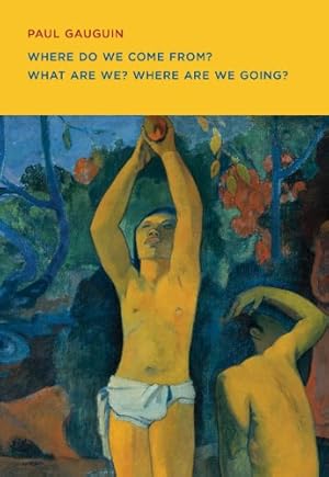Image du vendeur pour Paul Gauguin: Where Do we Come From? What Are We? Where Are we Going? (Mfa Spotlight) by Shackelford, George [Paperback ] mis en vente par booksXpress