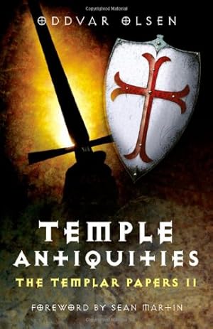 Seller image for The Temple Antiquities: The Templar Papers II by Olsen, Oddvar [Paperback ] for sale by booksXpress