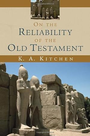 Immagine del venditore per On the Reliability of the Old Testament by Kitchen, K. A. [Paperback ] venduto da booksXpress