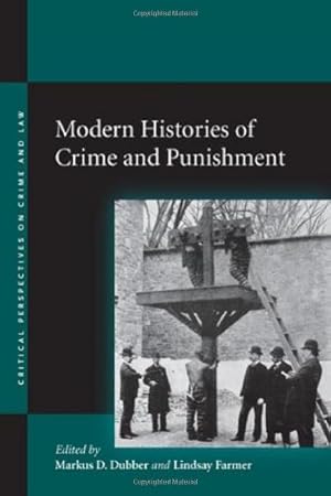 Seller image for Modern Histories of Crime and Punishment (Critical Perspectives on Crime and Law) [Paperback ] for sale by booksXpress