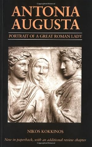 Imagen del vendedor de Antonia Augusta: Portrait of a Great Roman Lady [Soft Cover ] a la venta por booksXpress