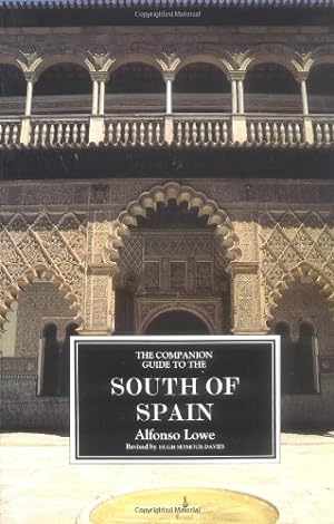 Bild des Verkufers fr The Companion Guide to the South of Spain (Companion Guides) by Lowe, Alfonso [Paperback ] zum Verkauf von booksXpress