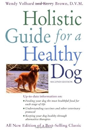 Bild des Verkufers fr Holistic Guide for a Healthy Dog (Howell Reference Books) by Brown D.V.M., Kerry, Volhard, Wendy [Paperback ] zum Verkauf von booksXpress