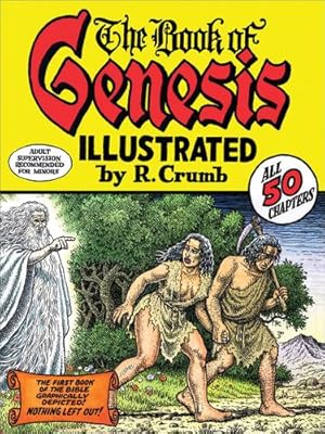 Seller image for The Book of Genesis Illustrated by R. Crumb by Crumb, R. [Hardcover ] for sale by booksXpress