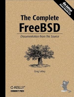 Immagine del venditore per The Complete FreeBSD: Documentation from the Source by Greg Lehey [Paperback ] venduto da booksXpress