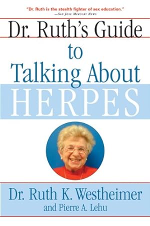 Seller image for Dr. Ruth's Guide to Talking About Herpes by Westheimer, Dr. Ruth K., Lehu, Pierre A. [Paperback ] for sale by booksXpress