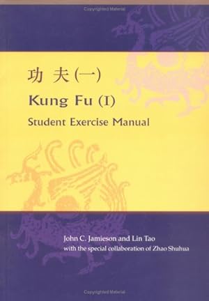 Imagen del vendedor de Kung Fu (I): Chinese Student Exercise Manual [Soft Cover ] a la venta por booksXpress