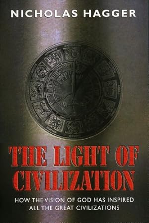 Seller image for The Light of Civilization by Hagger, Nicholas [Paperback ] for sale by booksXpress