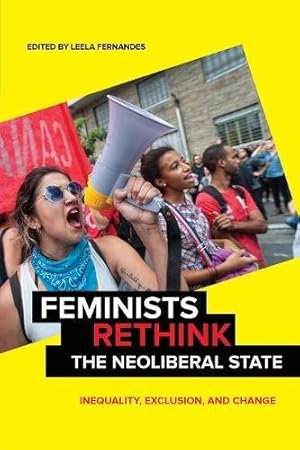 Immagine del venditore per Feminists Rethink the Neoliberal State: Inequality, Exclusion, and Change [Soft Cover ] venduto da booksXpress