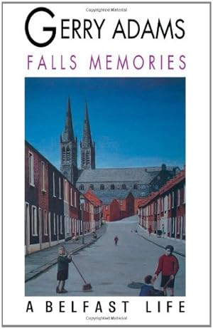 Seller image for Falls Memories: A Belfast Life by Adams, Gerry [Paperback ] for sale by booksXpress