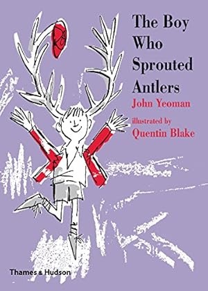 Imagen del vendedor de The Boy Who Sprouted Antlers by Yeoman, John [Hardcover ] a la venta por booksXpress