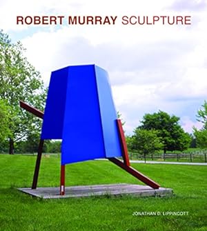 Seller image for Robert Murray Sculpture by Lippincott, Jonathan D. [Hardcover ] for sale by booksXpress