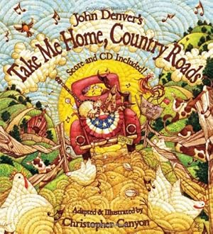 Seller image for John Denver's Take Me Home, Country Roads (Audio CD Included) (The John Denver & Kids Series) by John Denver [Hardcover ] for sale by booksXpress