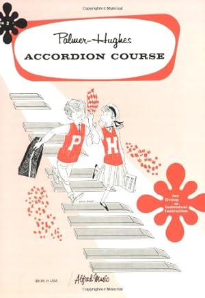 Imagen del vendedor de Palmer-Hughes Accordion Course, Bk 2: For Group or Individual Instruction by Palmer, Willard A., Hughes, Bill [Paperback ] a la venta por booksXpress