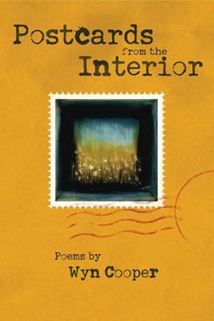 Seller image for Postcards from the Interior by Cooper, Wyn [Paperback ] for sale by booksXpress