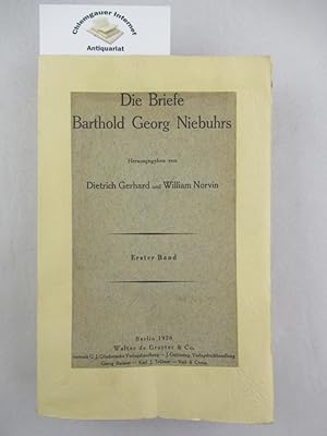 Bild des Verkufers fr Die Briefe Barthold Georg Niebuhrs. Im Auftrage der Literaturarchivgesellschaft zu Berlin. Mit Untersttzung der Preuischen Akademie der Wissenschaften und des Rask rsted Fond zu Kopenhagen. Band I (apart): 1776-1809. zum Verkauf von Chiemgauer Internet Antiquariat GbR