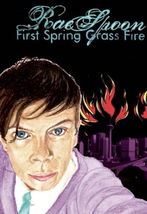 Imagen del vendedor de First Spring Grass Fire by Spoon, Rae [Paperback ] a la venta por booksXpress