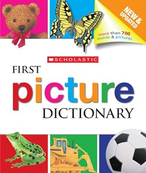 Seller image for Scholastic First Picture Dictionary - Revised by Scholastic, Scholastic, La Bretesche, Genevieve de [Hardcover ] for sale by booksXpress