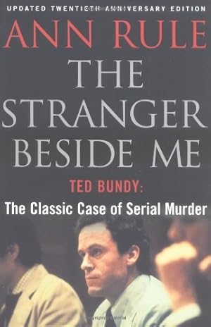 Seller image for The Stranger Beside Me: The Twentieth Anniversary Edition by Rule, Ann [Hardcover ] for sale by booksXpress