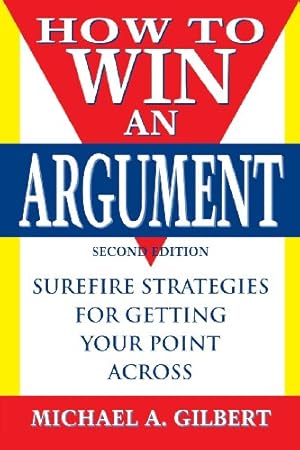 Seller image for How to Win an Argument [Soft Cover ] for sale by booksXpress