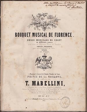 Bouquet Musical de Florence. Douze morceaux de Chant de différents genres pour voix de Soprano, T...