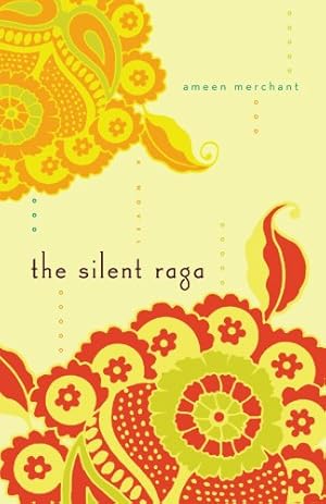 Seller image for The Silent Raga by Merchant, Ameen [Paperback ] for sale by booksXpress