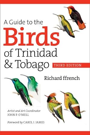 Seller image for A Guide to the Birds of Trinidad and Tobago by ffrench, Richard [Paperback ] for sale by booksXpress