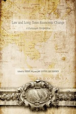 Image du vendeur pour Law and Long-Term Economic Change: A Eurasian Perspective (Stanford Economics and Finance) [Hardcover ] mis en vente par booksXpress