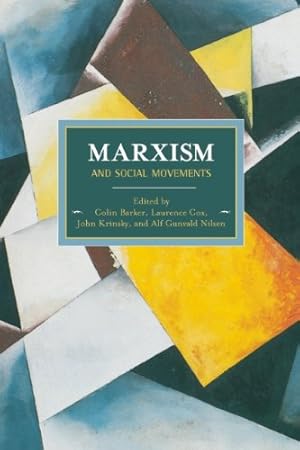 Seller image for Marxism and Social Movements (Historical Materialism) [Paperback ] for sale by booksXpress
