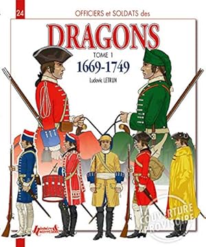 Immagine del venditore per French Dragoons. Volume 1: 1669-1749 (Officers and Soldiers of) [FRENCH LANGUAGE - Soft Cover ] venduto da booksXpress