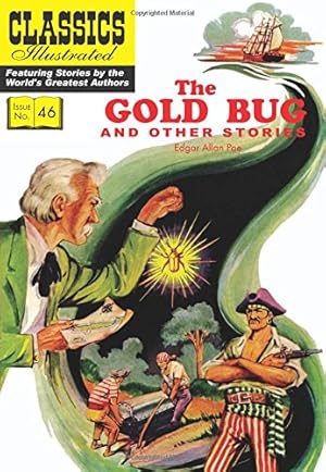 Imagen del vendedor de The Gold Bug and Other Stories: (includes The Gold Bug, The Tell-Tale Heart, The Cask of Amontillado) (Classics Illustrated) by Poe, Edgar Allan, Blum, Alex A., Wilcox, Jim [Paperback ] a la venta por booksXpress