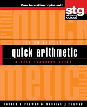 Seller image for Quick Arithmetic: A Self-Teaching Guide (Wiley Self-Teaching Guides) by Carman, Robert A., Carman, Marilyn J [Paperback ] for sale by booksXpress