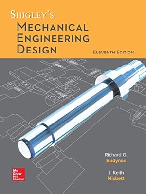 Seller image for Loose Leaf for Shigley's Mechanical Engineering Design by Budynas, Richard G, Nisbett, Keith J [Loose Leaf ] for sale by booksXpress