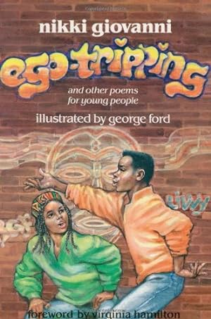 Seller image for Ego-Tripping and Other Poems for Young People by Giovanni, Nikki [Paperback ] for sale by booksXpress