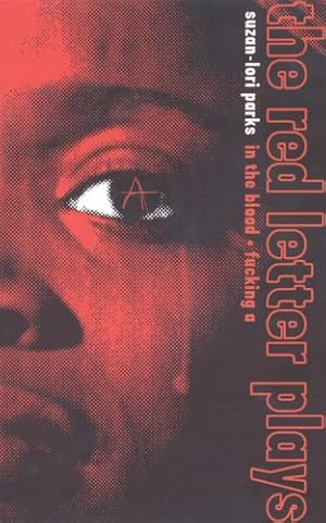 Image du vendeur pour The Red Letter Plays by Parks, Suzan-Lori [Paperback ] mis en vente par booksXpress