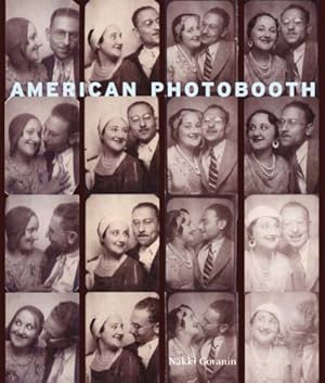 Image du vendeur pour American Photobooth by Nakki Goranin [Paperback ] mis en vente par booksXpress