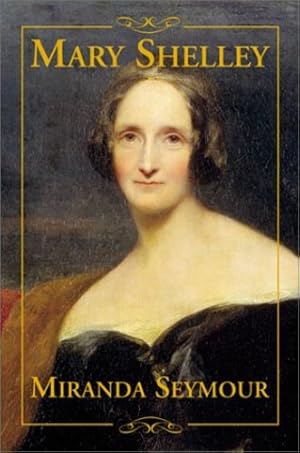Imagen del vendedor de Mary Shelley by Miranda Seymour [Paperback ] a la venta por booksXpress