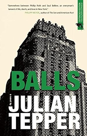 Imagen del vendedor de Balls: A Novel [Soft Cover ] a la venta por booksXpress