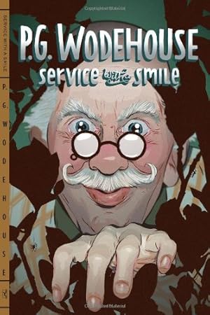 Immagine del venditore per Service With a Smile by Wodehouse, P. G. [Paperback ] venduto da booksXpress