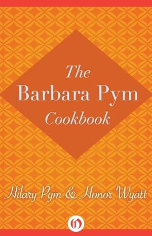 Image du vendeur pour The Barbara Pym Cookbook [Soft Cover ] mis en vente par booksXpress