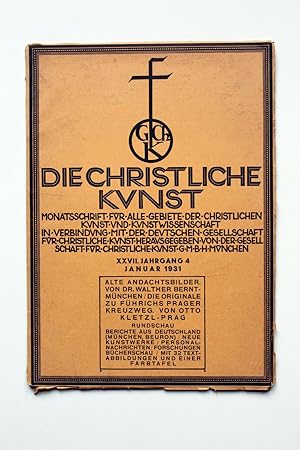 Bild des Verkufers fr Die christliche Kunst. Monatsschrift fr alle Gebiete der christlichen Kunst und Kunstwissenschaft. XXVII. Jahrgang 4 Januar 1931 zum Verkauf von Versandantiquariat Hsl