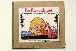 Der Riese Mugel. Bearbeitet von Paul Gärtner.