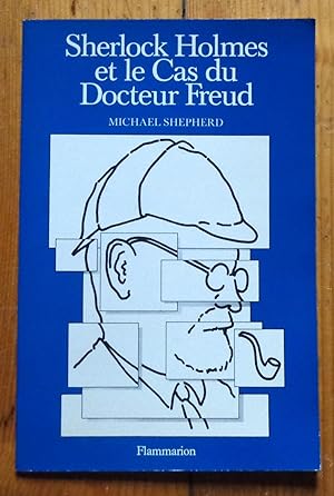 Seller image for Sherlock Holmes et le cas du docteur Freud. for sale by La Bergerie
